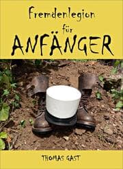 Cover von Fremdenlegion für Anfänger