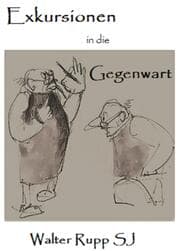 Cover von Exkursionen in die Gegenwart