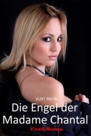 Cover von Die Engel der Madame Chantal
