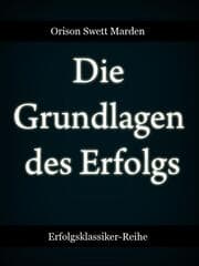 Cover von Die Grundlagen des Erfolgs