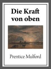 Cover von Die Kraft von oben