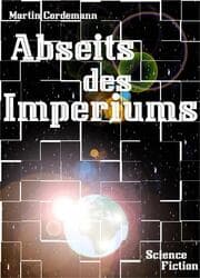 Cover von Abseits des Imperiums