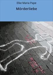Cover von Mörderliebe