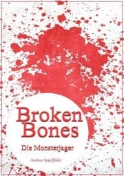 Cover von Broken Bones