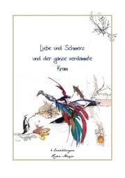 Cover von Liebe und Schmerz und der ganze verdammte Kram