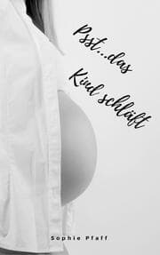 Cover von Psst...das Kind schläft