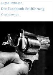 Cover von Die Facebook-Entführung