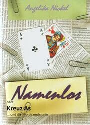 Cover von Namenlos oder Kreuz As... und die Morde enden nie