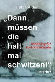 Cover von 'Dann müssen die halt mal schwitzen!'
