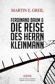 Cover von Ferdinand Baum & Die Reise des Herrn Kleinmann