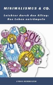 Cover von Leichter durch den Alltag: Das Leben entrümpeln (Minimalismus & Co.)