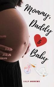 Cover von Mommy, Daddy & Baby