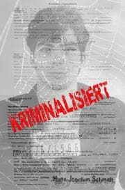 Cover von Kriminalisiert