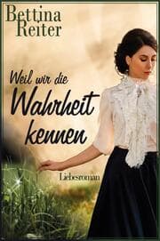 Cover von Weil wir die Wahrheit kennen