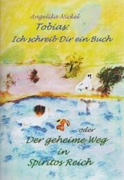 Cover von Tobias, ich schreib Dir ein Buch