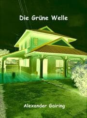 Cover von Die Grüne Welle