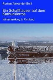 Cover von Ein Schaffhauser auf dem Karhunkierros
