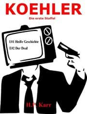 Cover von KOEHLER - Heiße Geschichte - Der Deal