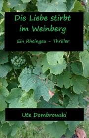 Cover von Die Liebe stirbt im Weinberg