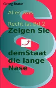Cover von Zeige dem Staat die lange Nase