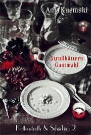 Cover von Strullkötters Gastmahl