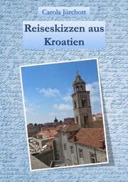 Cover von Reiseskizzen aus Kroatien