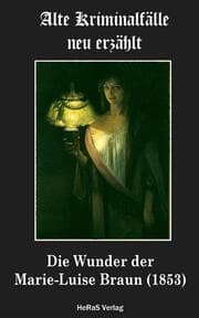 Cover von Die Wunder der Marie-Luise Braun