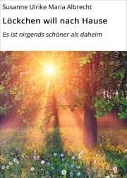 Cover von Löckchen will nach Hause