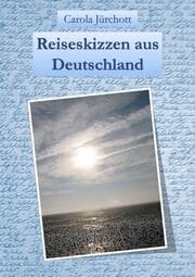 Cover von Reiseskizzen aus Deutschland