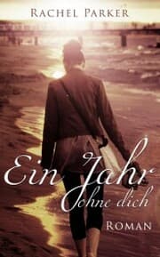 Cover von Ein Jahr ohne dich