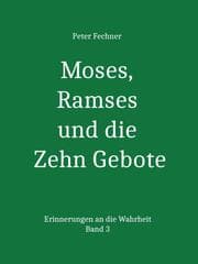 Cover von Moses, Ramses und die Zehn Gebote