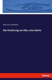 Cover von Die Erziehung zur Ehe, eine Satire