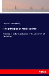 Cover von First principles of moral science