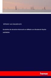 Cover von Geschichte der deutschen Kaiserzeit von Wilhelm von Giesebrecht Staufer und Welfen
