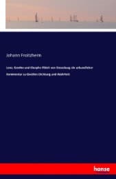 Cover von Lenz, Goethe und Cleophe Fibich von Strassburg ein urkundlicher Kommentar zu Goethes Dichtung und Wahrheit
