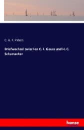 Cover von Briefwechsel zwischen C. F. Gauss und H. C. Schumacher