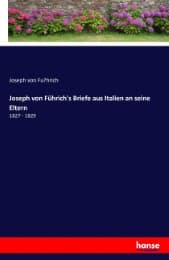 Cover von Joseph von Führich's Briefe aus Italien an seine Eltern