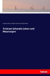 Cover von Tristram Schandis Leben und Meynungen