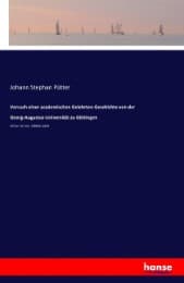 Cover von Versuch einer academischen Gelehrten-Geschichte von der Georg-Augustus-Universität zu Göttingen