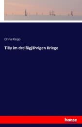Cover von Tilly im dreißigjährigen Kriege