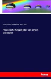 Cover von Preussische Kriegslieder von einem Grenadier