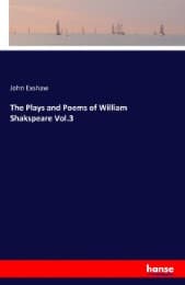 Cover von The Plays and Poems of William Shakspeare Vol.3