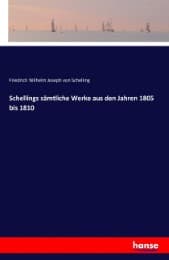 Cover von Schellings sämtliche Werke aus den Jahren 1805 bis 1810