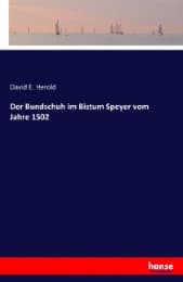 Cover von Der Bundschuh im Bistum Speyer vom Jahre 1502