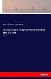 Cover von Reisen nach dem Nordpolarmeer in den Jahren 1870 und 1871