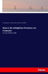 Cover von Reise in die mittäglichen Provinzen von Frankreich