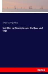 Cover von Schriften zur Geschichte der Dichtung und Sage