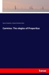 Cover von Carmina: The elegies of Propertius