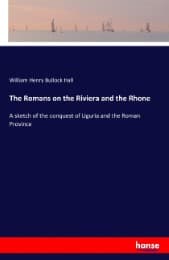 Cover von The Romans on the Riviera and the Rhone