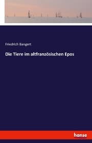Cover von Die Tiere im altfranzösischen Epos